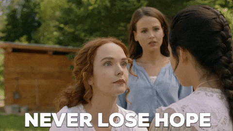 Never Lose Hope Gif