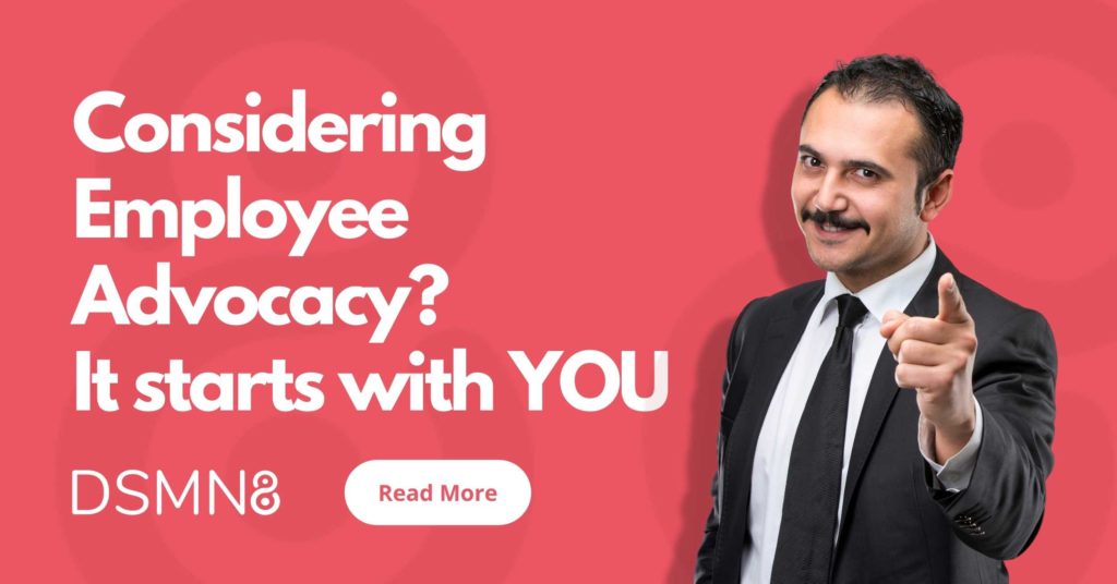 Considering Employee Advocacy? It Starts With You