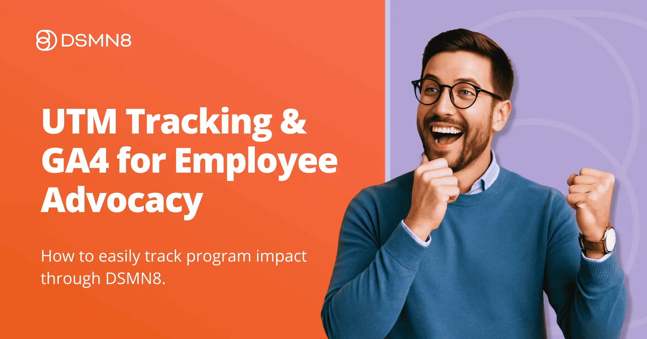 UTM tracking and GA4 for employee advocacy