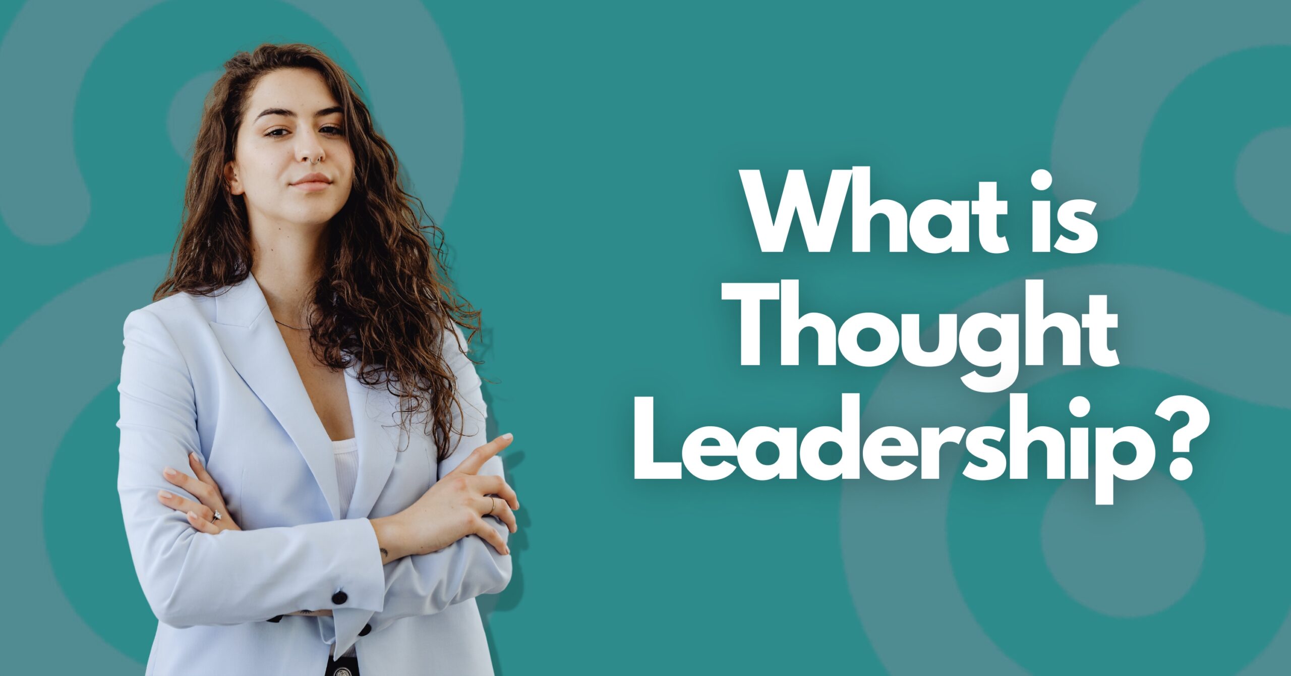 What is Thought Leadership
