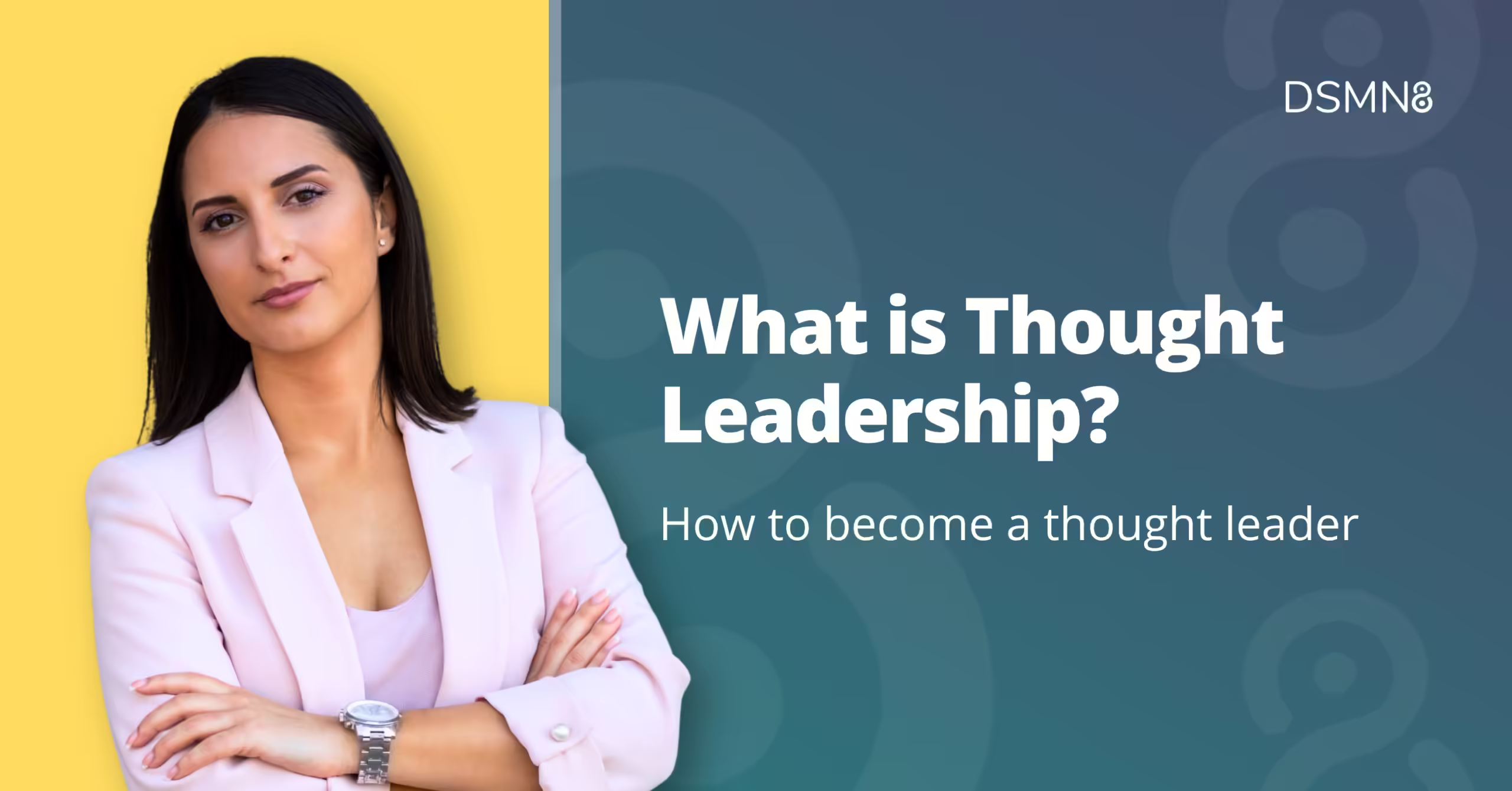 What Is Thought Leadership? How To Become a Thought Leader 1 what is thought leadership how to become a thought leader