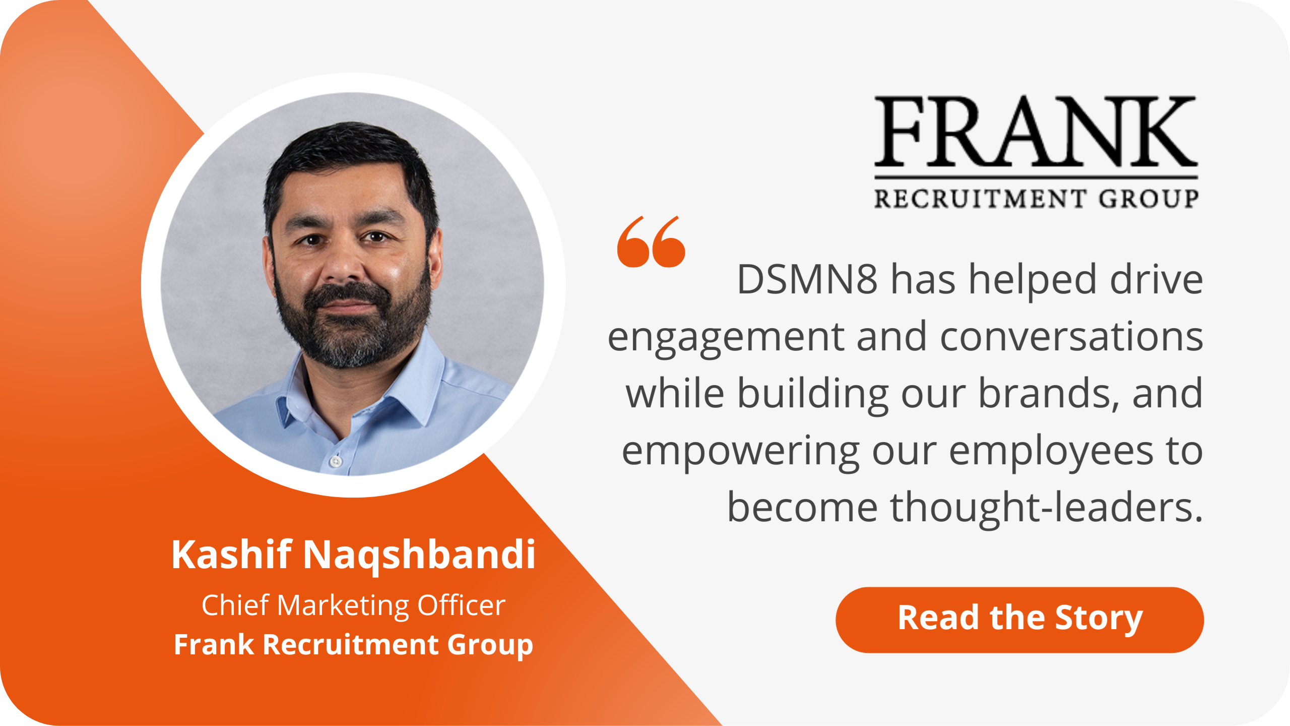 Frank Recruitment Group DSMN8 Case Study Frank Recruitment Group DSMN8 Case Study