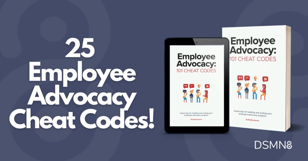 25 employee advocacy cheat codes