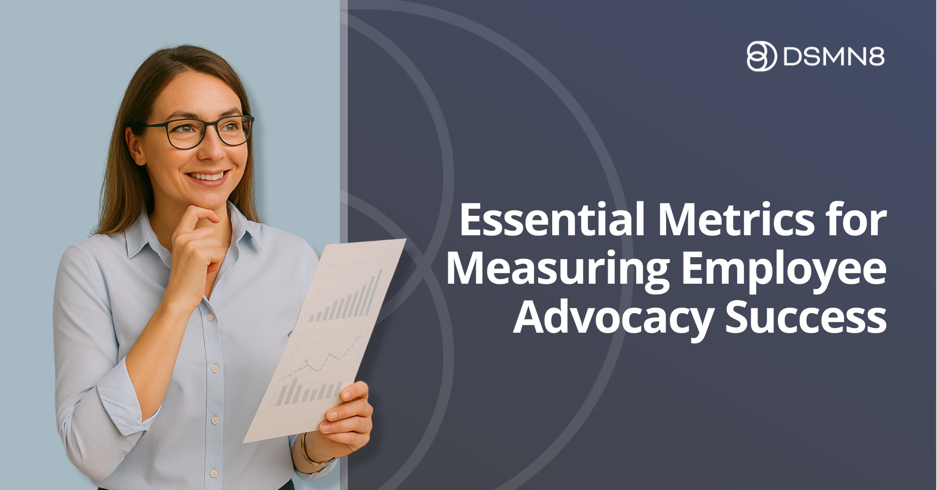 Employee Advocacy Metrics to Track for Measuring Success 1 employee advocacy metrics for measuring success