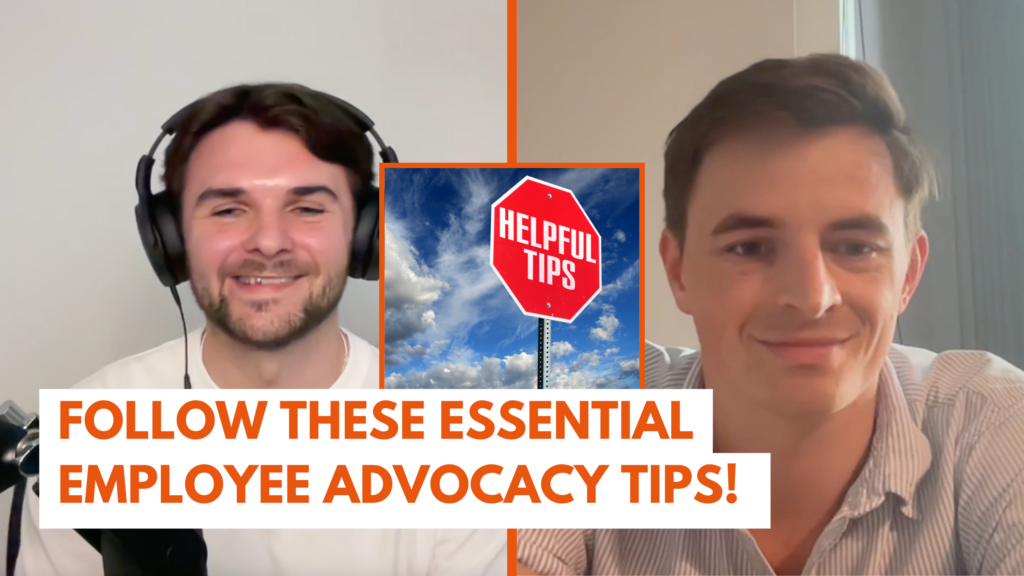 follow these essential employee advocacy tips