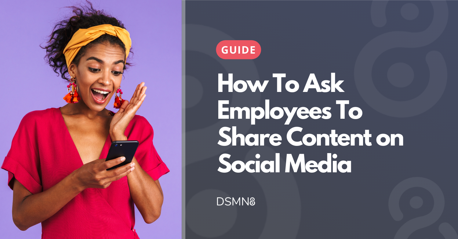 how to ask employees to share content on social media