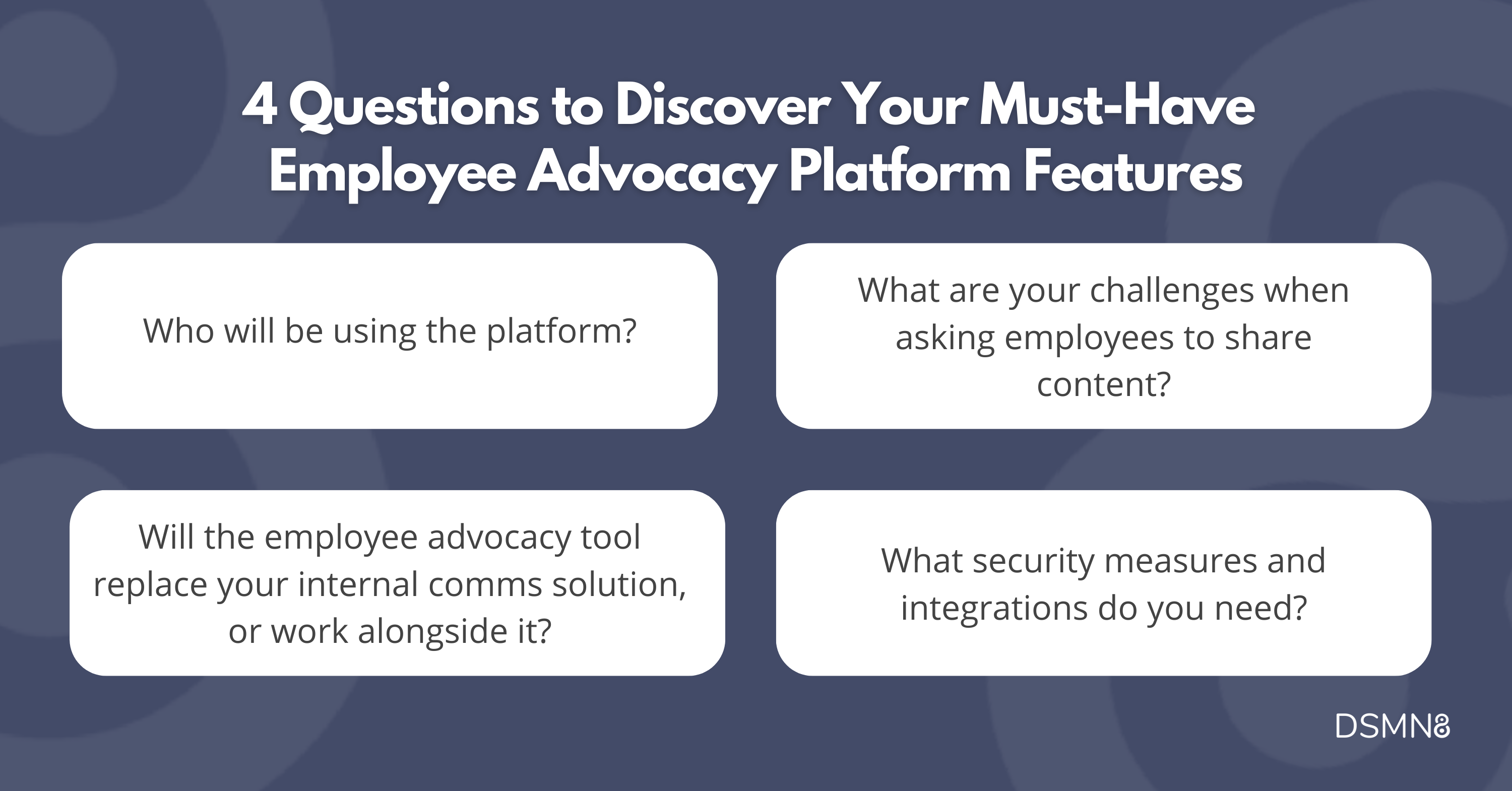 how to discover your must-have employee advocacy platform features