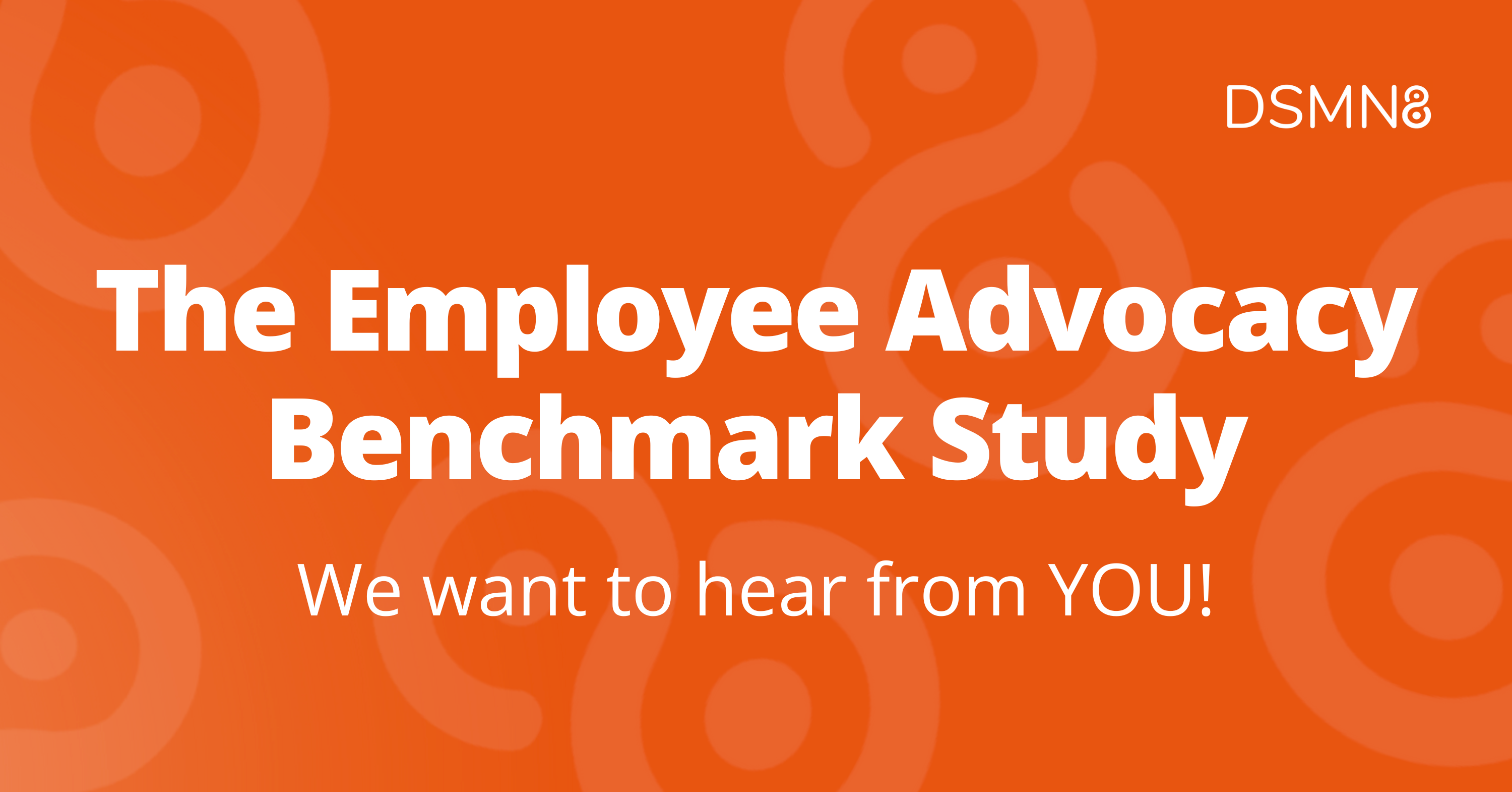 Employee Advocacy Benchmark Study