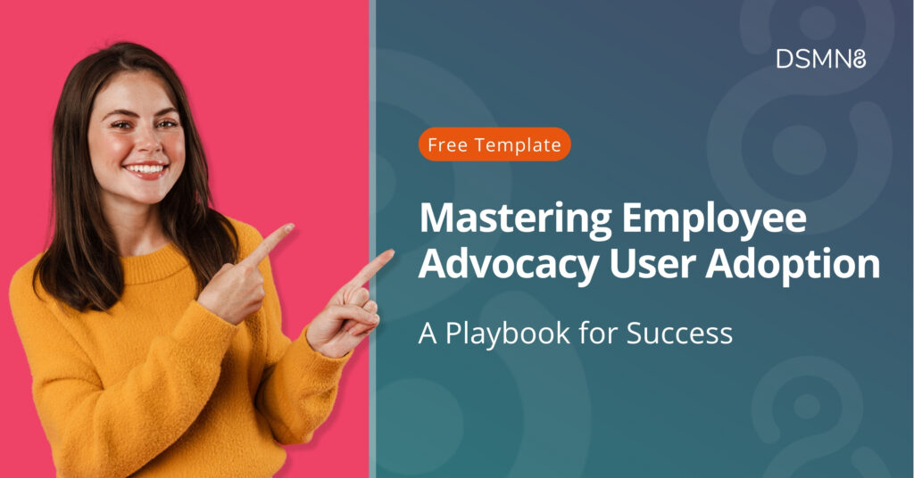 Employee Advocacy User Adoption Playbook