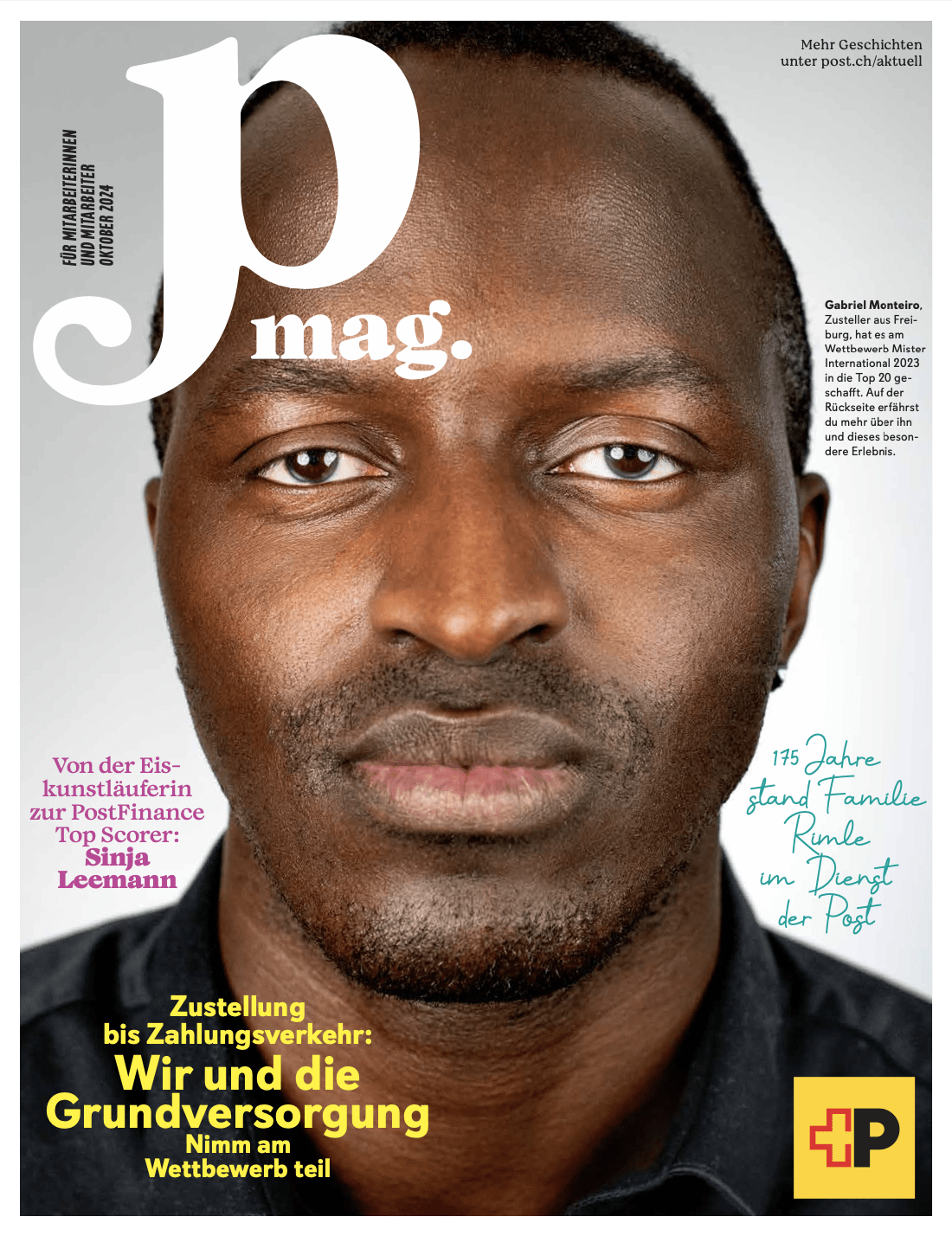 Swiss Post: How a Multinational Organization Scaled Employee Advocacy 6 The cover of a recent edition of swiss post's internal magazine, named 'pmag'