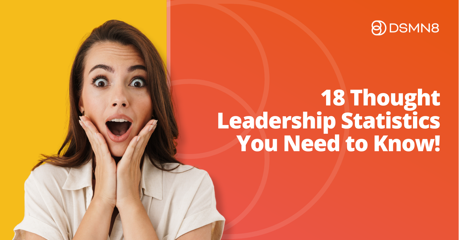 18 thought leadership statistics you need to know