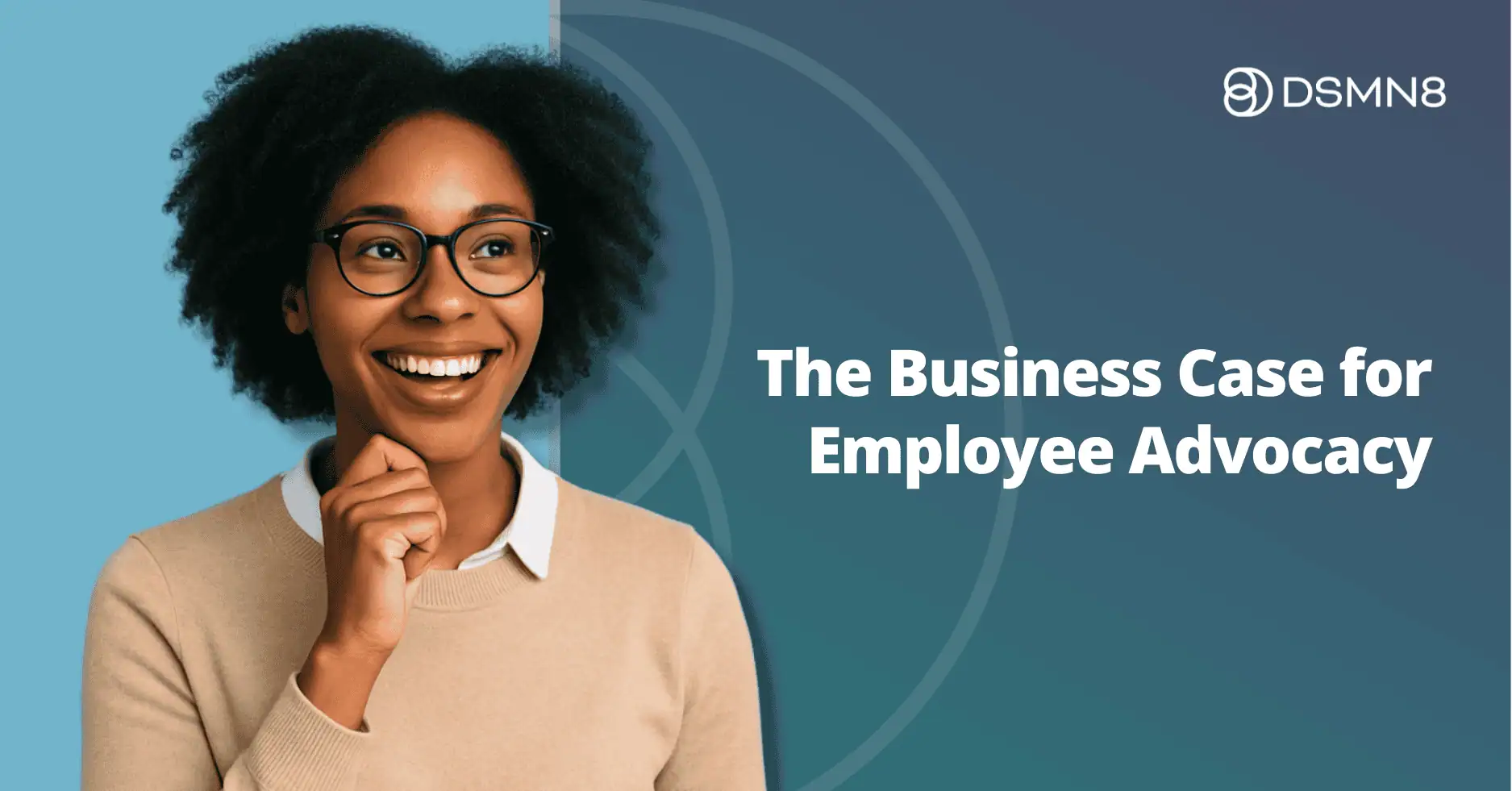The Business Case for Employee Advocacy 1 the business case for employee advocacy