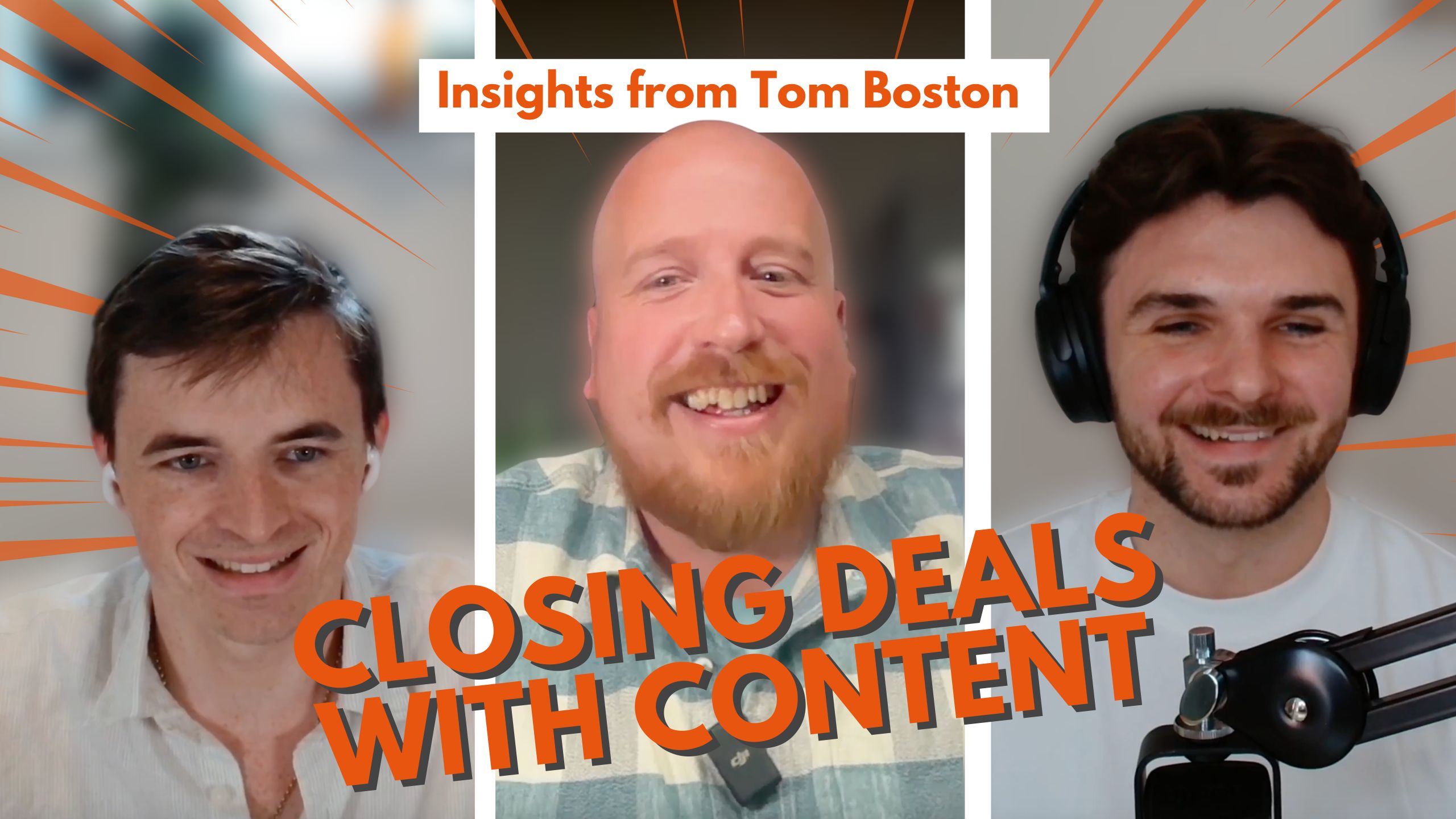 Tom Boston: Why Salespeople Need a Personal Brand in 2025 1 Podcast image featuring hosts Lewis and Elliot. With a feature picture of Tom Boston.