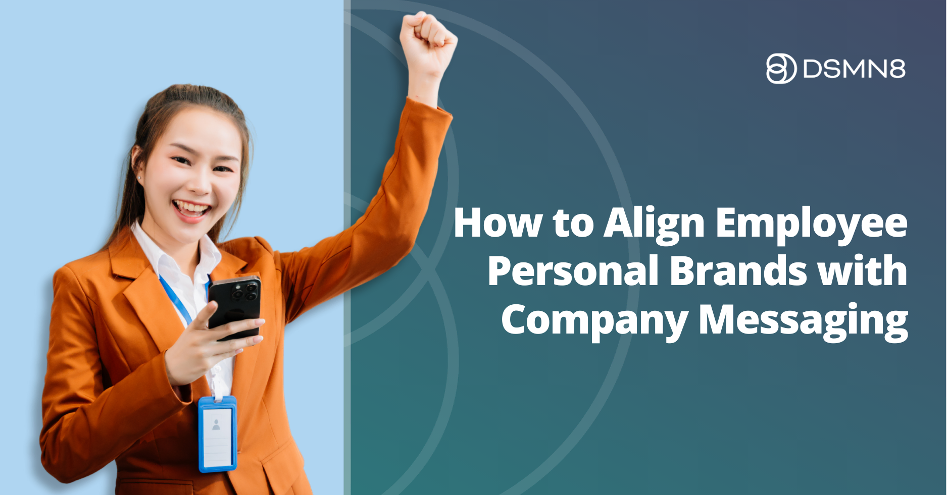 how to align employee personal brands with company messaging