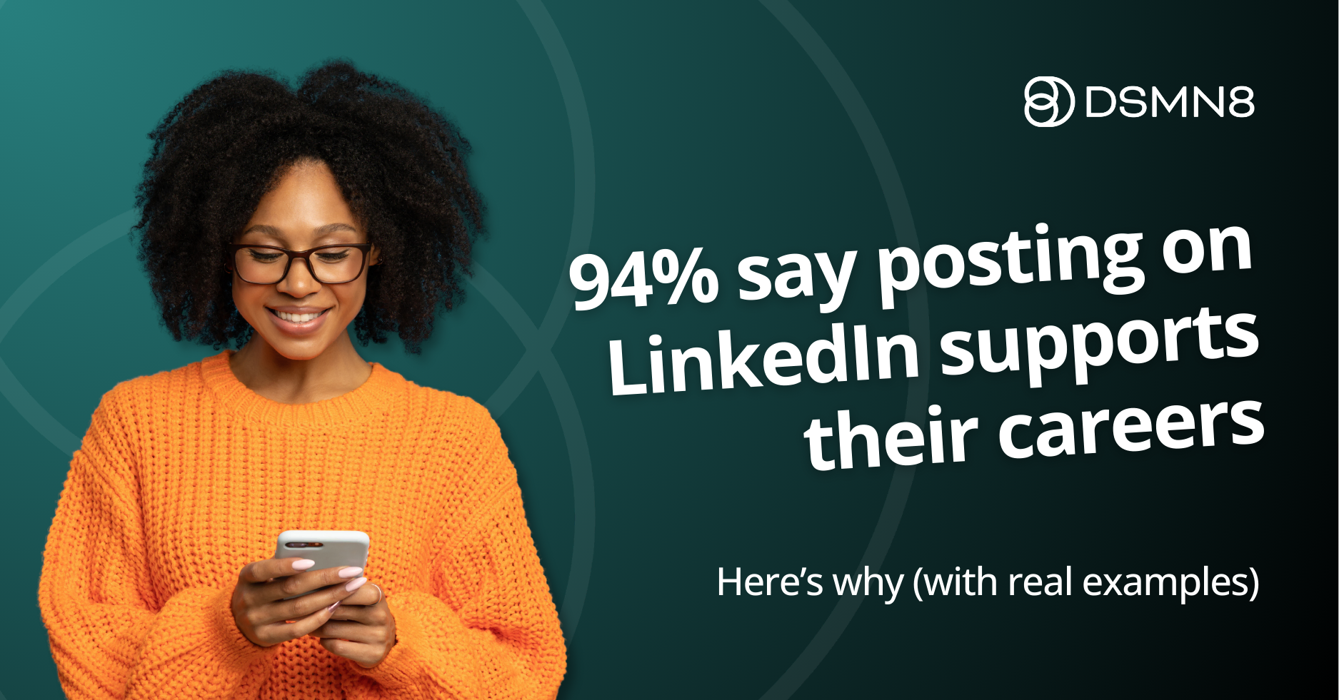 94 say posting on linkedin benefits their careers