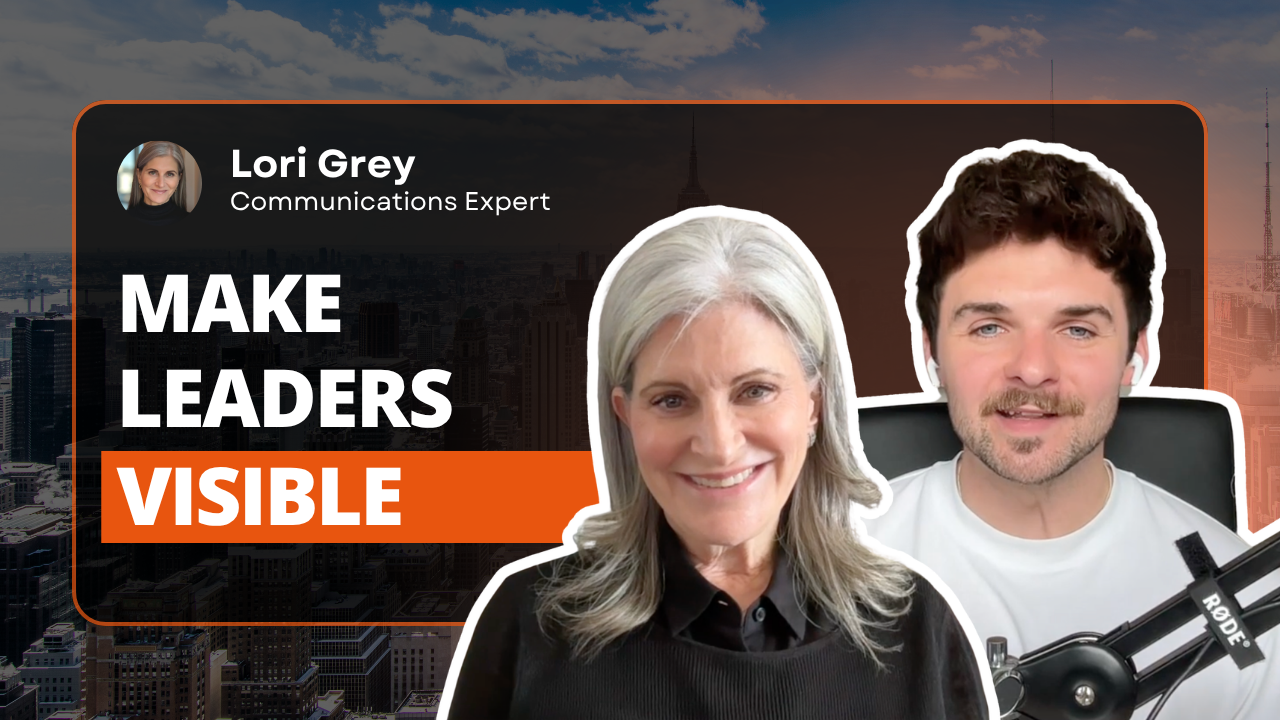 Thumbnail for an episode of The Employee Advocacy & Influence Podcast featuring Lewis Gray and guest Lori Grey. Image also includes bold text: "Make Leaders Visible"